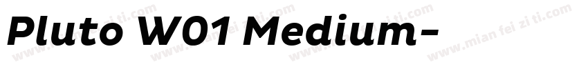 Pluto W01 Medium字体转换